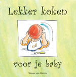 Lekker koken voor je baby